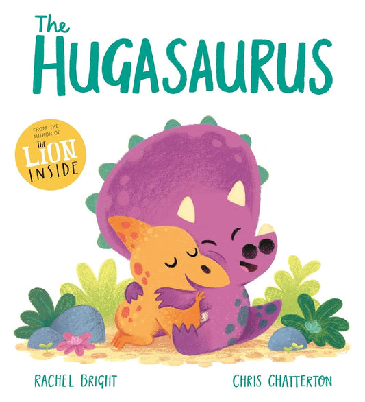 The Hugasaurus (Board Book - Hardcover)
