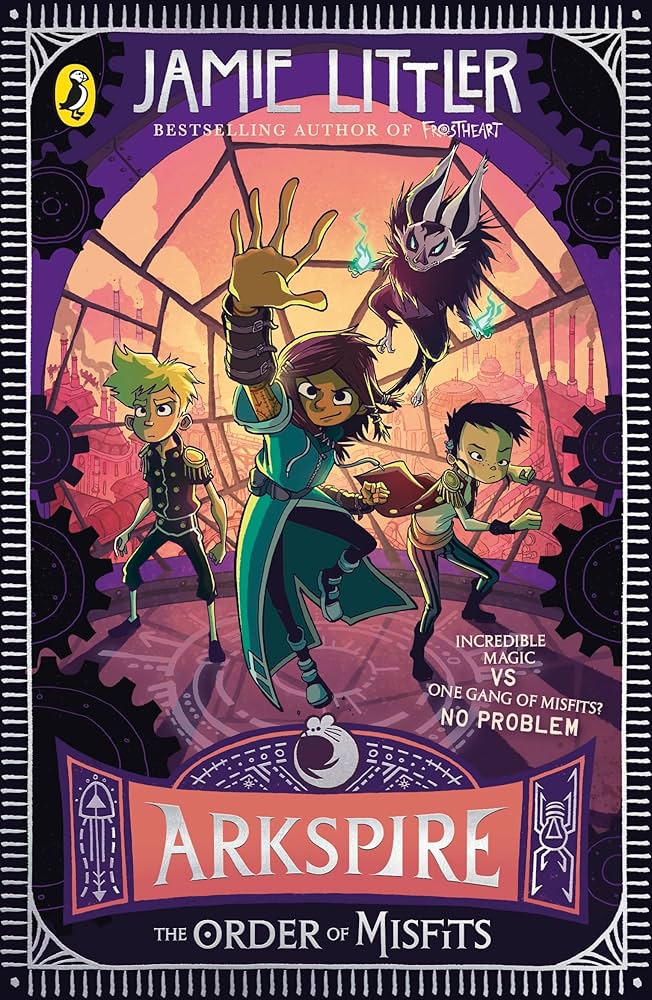 Arkspire: The Order of Misfits (#2)