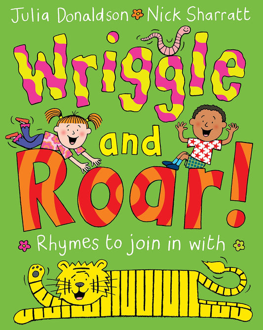 Wriggle and Roar!: Rhymes to Join In With