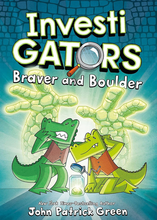 InvestiGators: Braver and Boulder (Hardcover)