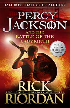 Percy Jackson and the Battle of the Labyrinth (Olympian Series #4)