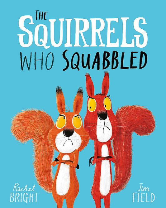 The Squirrels Who Squabbled (Board Book)