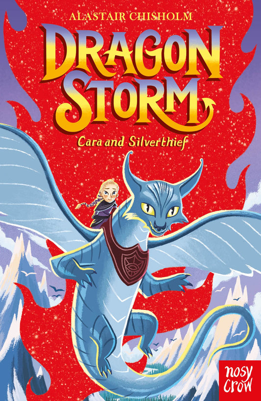 Dragon Storm: Cara and Silverthief (#2)