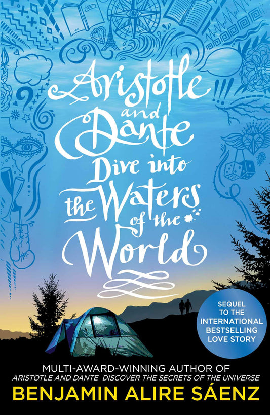 Aristotle and Dante Dive into the Waters of the World (Aristotle and Dante #2)