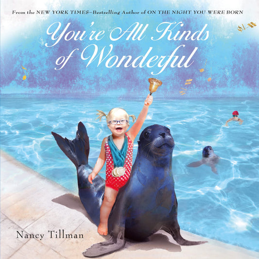 You're All Kinds of Wonderful (Board Book)