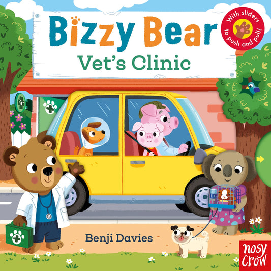 Bizzy Bear: Vet's Clinic (Board Book)