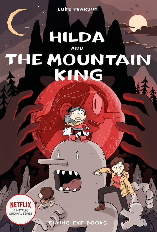 Hilda and the Mountain King (Hildafolk #6)