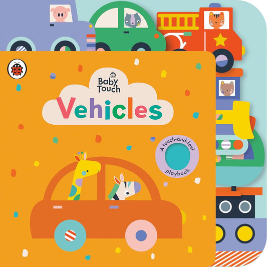 Baby Touch: Vehicles (Touch-And-Feel Board Book)