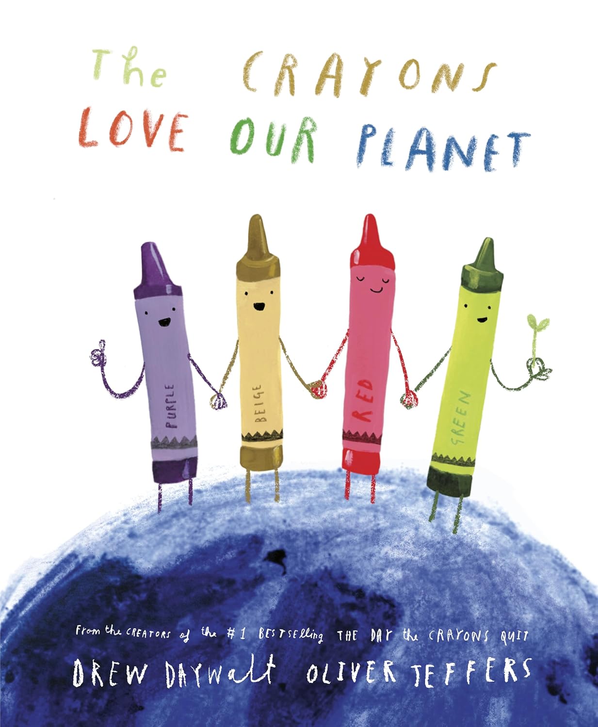 The Crayons Love Our Planet (Hardcover)