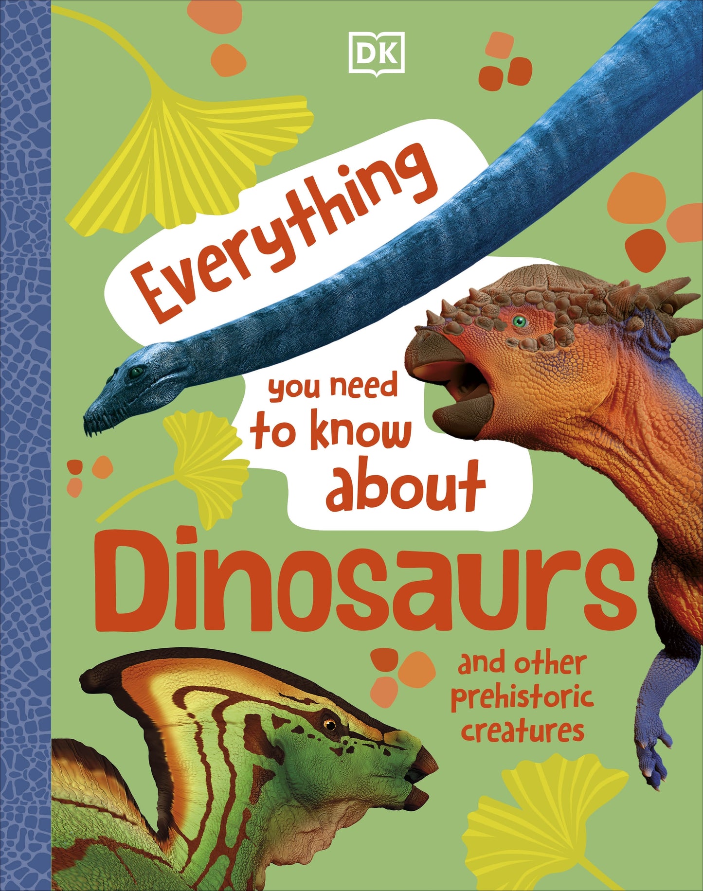 Everything You Need to Know About Dinosaurs (Hardcover)