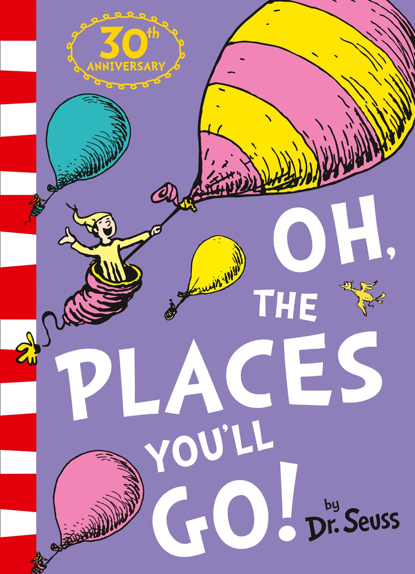 Oh, the Places You'll Go!