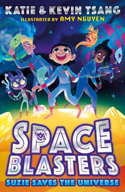 Space Blasters: Suzie Saves the Universe (Space Blasters #1)